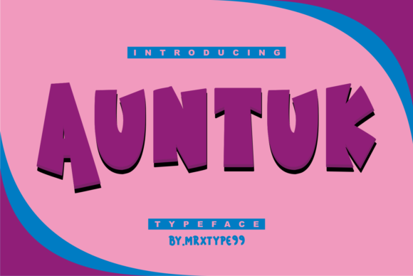 Auntuk Font: A Bold Display Choice for Designers
