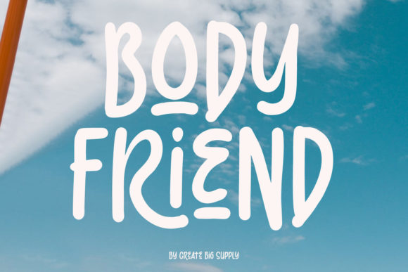 Body Friend Font for Modern Editorial Design
