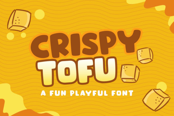 Crispy Tofu Font Review for Brand Designers