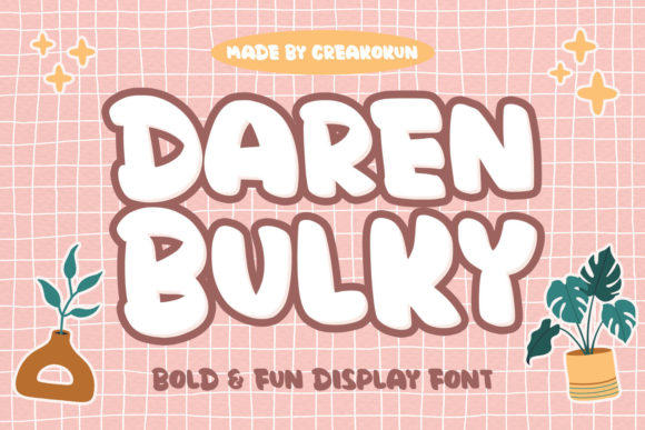 Daren Bulky Font for Playful Editorial Design
