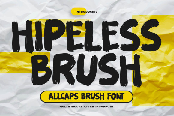 Hipeless Brush Font for Branding That Feels Handcrafted and Polished