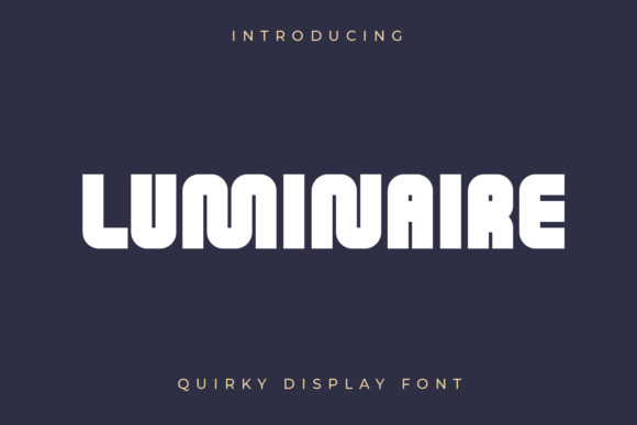 Luminaire Display Font for Creative Publishing Projects