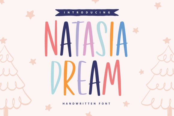 Natasia Dream: A Versatile Display Font for Marketers and Creators